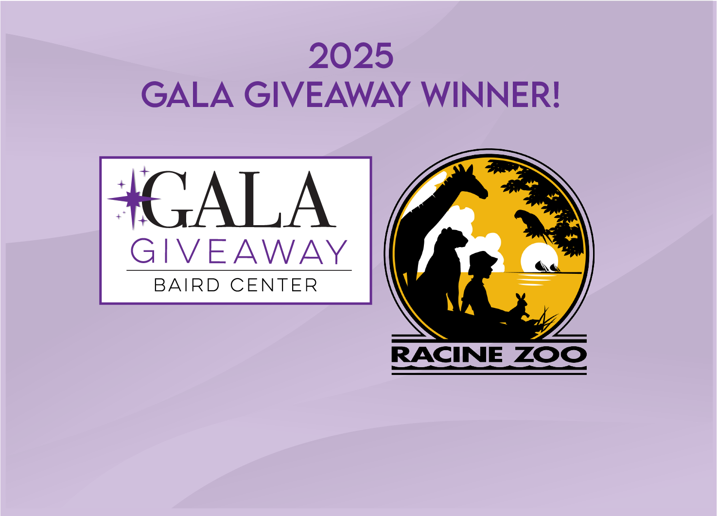 Racine Zoological Society named 2025 Baird Center Gala Giveaway winner